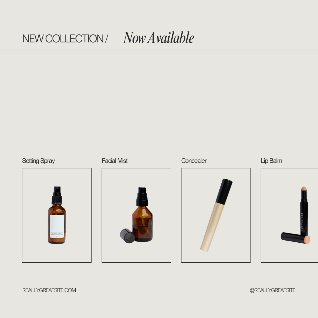 Beige Minimal New Collection Skincare Product Business - Canva Template